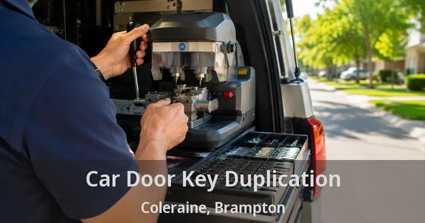 Car Door Key Duplication Coleraine, Brampton - ON